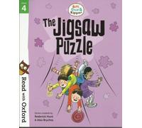 The Jigsaw Puzzle - Biff, Chip & Kipper- Stage 4: Read with Oxford - Oxford Reading Tree