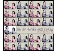 The Jim Reeves Radio Show - Monday, Feb. 24, 1958 by Jim Reeves