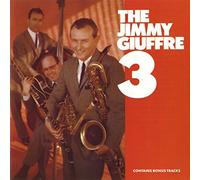 The Jimmy Guiffre 3 by Jimmy Giuffre (1995-03-31)
