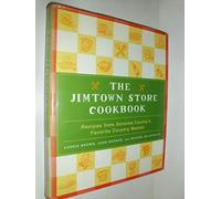The Jimtown Store Cookbook: Recipes and More from Sonoma County's Favorite Country Store