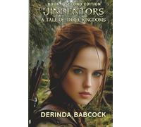 The Jindentors: A Tale of Three Kingdoms, Book 1 (2nd edition)