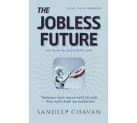 The Jobless Future: 2 (The AI Transition)