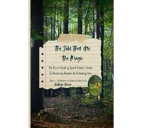 The Jobs That Ate The Magic: The Secret Guild of Spark Finders' Guide To Restoring Wonder In Ordinary Lives (Whispers of Moonfern Hollow Series)