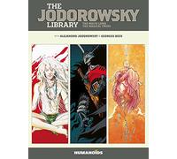 The Jodorowsky Library: Book Five : The White Lama - The Magical Twins Volume 5