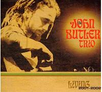 The John Butler Trio - Living 2001 - 2002 [Bonus Track] [Australian Import]