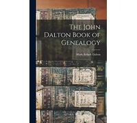 The John Dalton Book of Genealogy