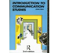 The John Fiske Collection: Introduction to Communication Studies (Studies in Culture and Communication) by John Fiske (1990-10-25)