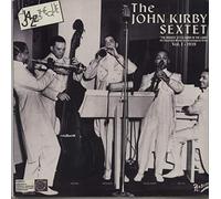 The John Kirby Sextet - His Recorded Works In Chronological Order, Vol. I - 1939