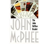 The John McPhee Reader