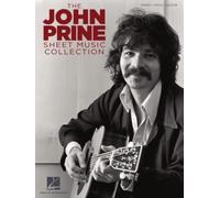 The John Prine Sheet Music Collection: Piano, Vocal, Guitar Songbook | 24 Iconic Songs Including Angel from Montgomery, Paradise, Sam Stone, and More | Music Book for Pianists and Guitarists
