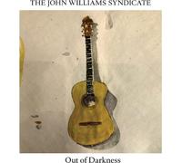 The John Williams Syndicate – Out Of Darkness – Ace