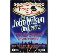 The John Wilson Orchestra featuring Seth McFarlane, Claire Martin & Jamie Parker - The John Wilson Orchestra - Celebrating Frank Sinatra (Live from the BBC Proms at the Royal Albert Hall) [DVD] [2015]