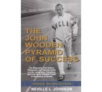 The John Wooden Pyramid of Success, Revised Second Edition