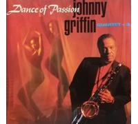 The Johnny Griffin Quartet - Dance of Passion