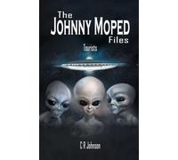 The Johnny Moped Files: Tourists: 4