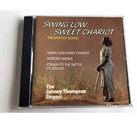 The Johnny Thompson Singers - Swing low, sweet Chariot