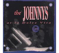 The Johnnys - Live At La Dolce Vita