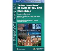The John Hopkins Manual of Gynecology and Obstetrics