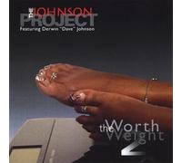 The Johnson Project - Worth the Weight 2
