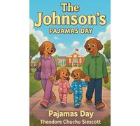The Johnson's Pajamas Day: 3