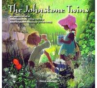 The Johnstone Twins: An Appreciation of Janet Johnstone (1928-1979) & Anne Grahame Johnstone (1928-1998)