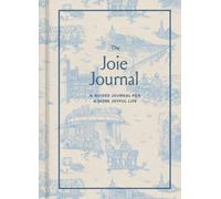 The Joie Journal : A Guided Journal for a More Joyful Life