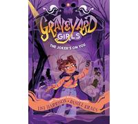 The Joker's on You (Graveyard Girls)