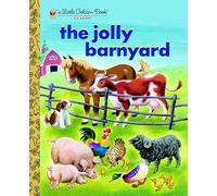 The Jolly Barnyard (Little Golden Book)