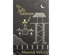 The Jolly Tantrum