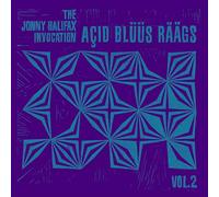 The Jonny Halifax Invocation - Açid Blüüs Räägs Vol.2 [VINYL]