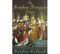The Josephine Bonaparte Trilogy