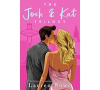 The Josh & Kat Trilogy