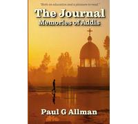 The Journal: Memories of Addis