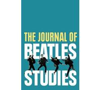 The Journal of Beatles Studies (Volume 3, Issue 1) (Journal of Beatles Studies, 3)