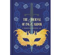 The Journal of Ink & Ardor: A Romantasy Reading Log by Potter Gift (HB 2025)