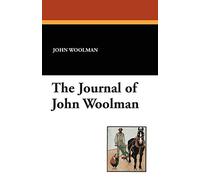 The Journal of John Woolman