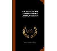 The Journal Of The Linnean Society Of London, Volume 24