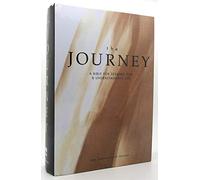 The Journey: A Bible for Seeking God & Understanding Life : Niv