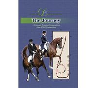 The Journey: A Dressage Training Compendium from USDFconnection