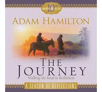 The Journey a Season of Reflections: Walking the Road to Bethlehem