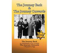 The Journey Back and the Journey Onwards