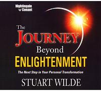 The Journey Beyond Enlightenment (the journey beyond enlightenment the next step in your personal transformation) audiobook cd
