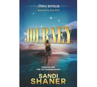 The Journey: Embracing the Extraordinary