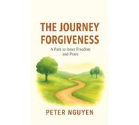 The Journey Forgiveness