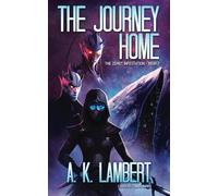 The Journey Home: 2 (The Zerot Infestation)