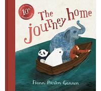 The Journey Home: A special anniversary edition of a beautiful children’s illustrated picture book