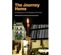 The Journey Home: Emerging out of the Shadow of the Past