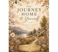 The Journey Home to Yourself