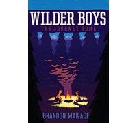 The Journey Home (Wilder Boys)