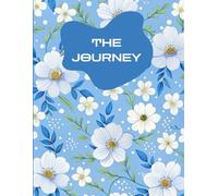 THE JOURNEY "My Daily Reflections: A Guided Journal for Thoughts, Goals & Gratitude" Paperback
